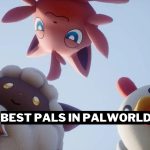 25 Best Pals In Palworld And How To Catch Them Gamerode