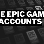 500+ Free Epic Games Accounts And Password (2024) Gamerode